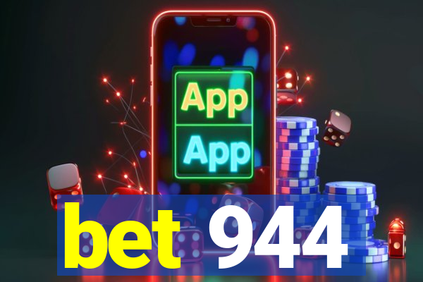 bet 944